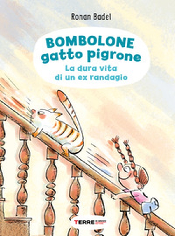 Bombolone gatto pigrone. La dura vita di un ex randagio - Librerie.coop Bombolone gatto pigrone. La dura vita di un ex randagio - Librerie.coop