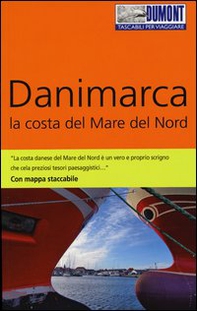 Danimarca. La costa del mare del Nord - Librerie.coop