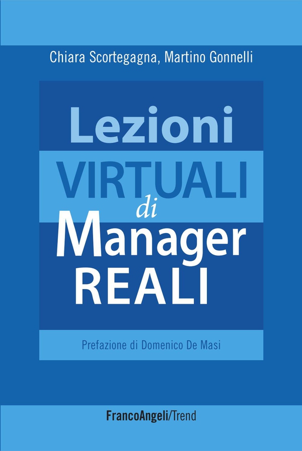 Lezioni virtuali di manager reali - Librerie.coop Lezioni virtuali di manager reali - Librerie.coop