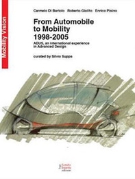 From automobile to mobility. 1998-2005 - Librerie.coop