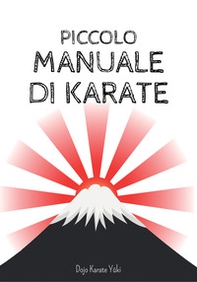 Piccolo manuale di karate - Librerie.coop