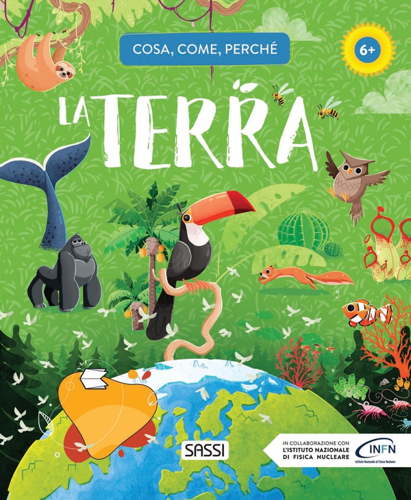 La Terra. Cosa, come, perché. - Librerie.coop La Terra. Cosa, come, perché. - Librerie.coop