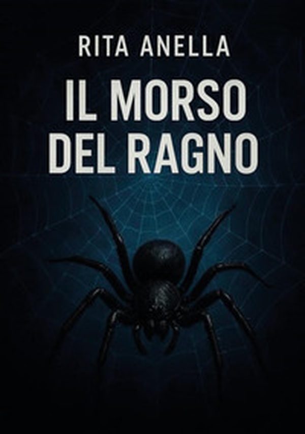 Il morso del ragno - Librerie.coop