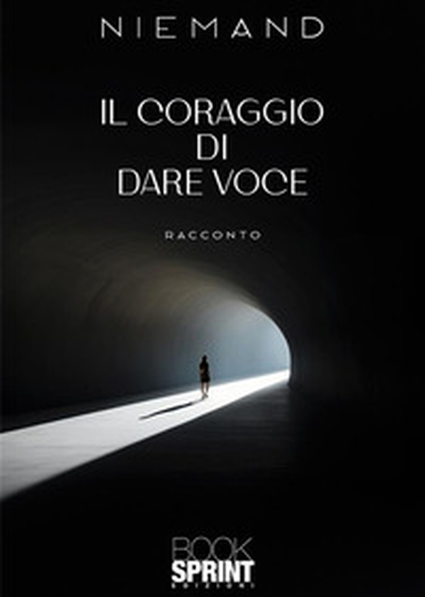 Il coraggio di dare voce - Librerie.coop Il coraggio di dare voce - Librerie.coop