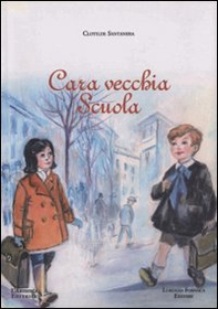 Cara vecchia scuola - Librerie.coop