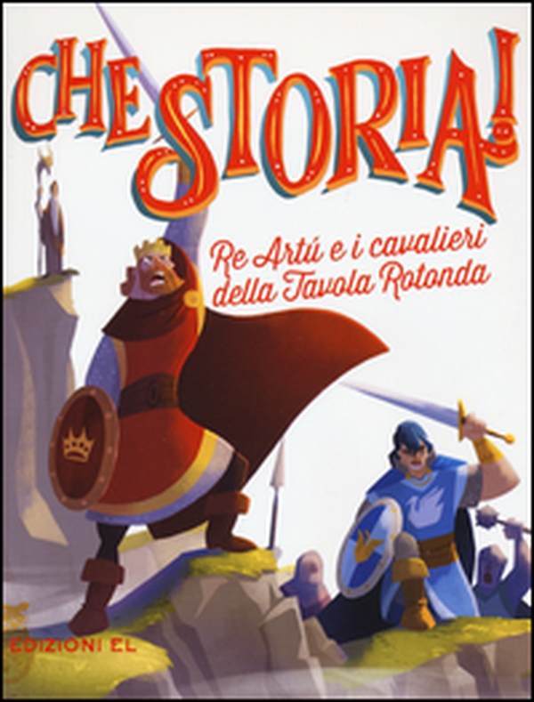 Re Artù e i cavalieri della Tavola rotonda - Librerie.coop Re Artù e i cavalieri della Tavola rotonda - Librerie.coop