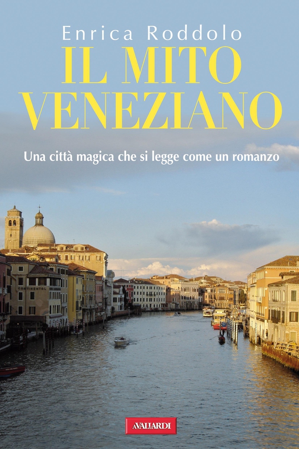 Il mito veneziano - Librerie.coop Il mito veneziano - Librerie.coop
