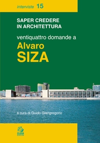 VENTIQUATTRO DOMANDE A ALVARO SIZA - Librerie.coop