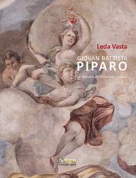 Giovan Battista Piparo. Un maestro del Settecento siciliano - Librerie.coop