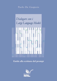 Dialogare con i Large Language Models - Librerie.coop
