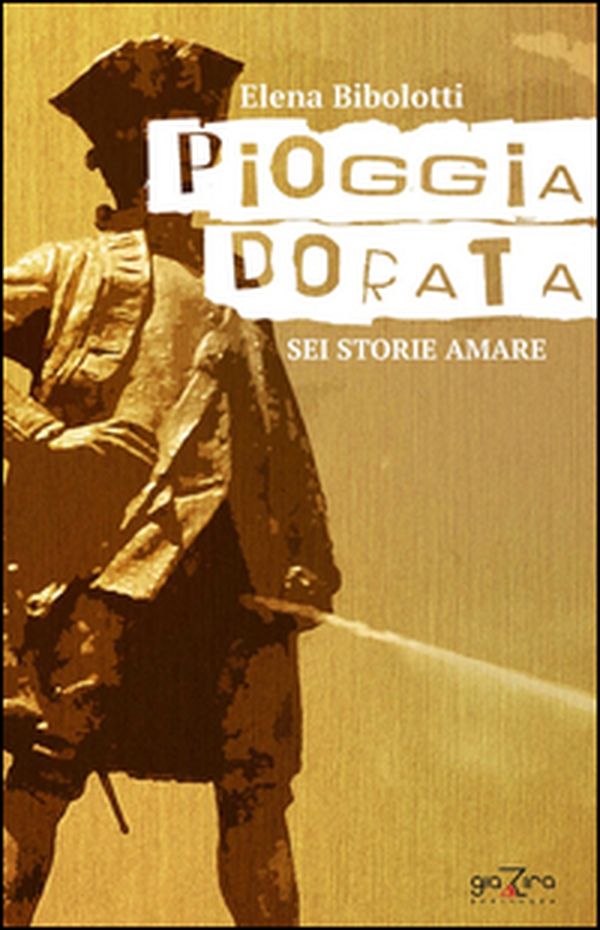 Pioggia dorata - Librerie.coop Pioggia dorata - Librerie.coop