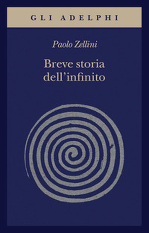 Breve storia dell'infinito - Librerie.coop Breve storia dell'infinito - Librerie.coop
