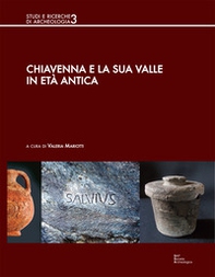 Chiavenna e la sua valle in età antica - Librerie.coop