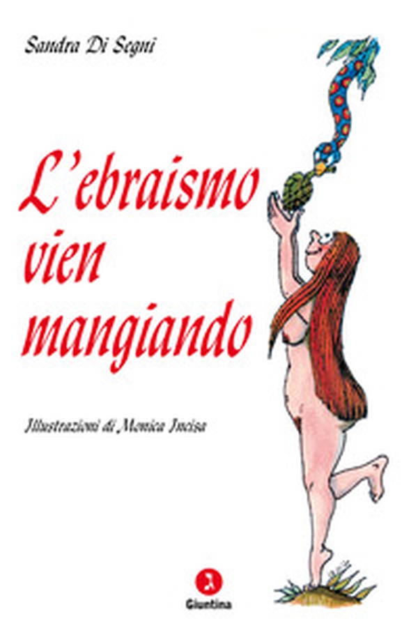 L'ebraismo vien mangiando - Librerie.coop L'ebraismo vien mangiando - Librerie.coop