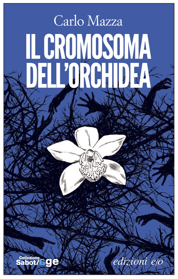 Il cromosoma dell'orchidea - Librerie.coop Il cromosoma dell'orchidea - Librerie.coop