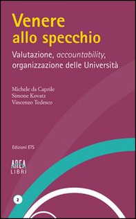 Venere allo specchio. Valutazione, accountability, organizzazione delle università - Librerie.coop