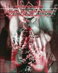 Schiavi per non morire. Le dipendenze nel mondo del jet-set - Librerie.coop