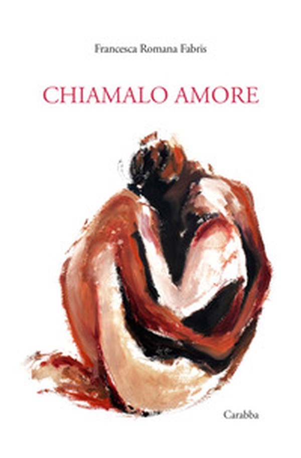 Chiamalo amore - Librerie.coop Chiamalo amore - Librerie.coop