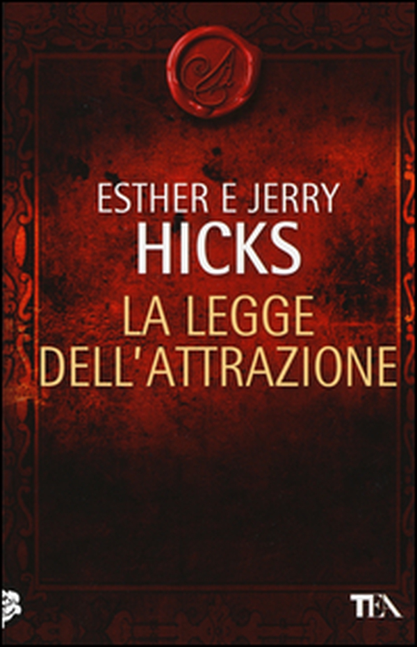 La legge dell'attrazione - Librerie.coop La legge dell'attrazione - Librerie.coop