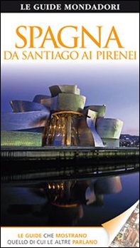 Spagna, Santiago, Pirenei - Librerie.coop