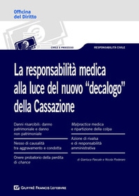 La responsabilità medica alla luce del nuovo «decalogo» della Cassazione - Librerie.coop