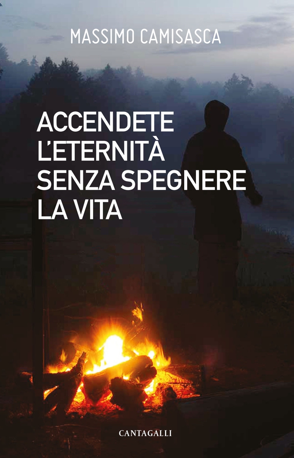 Accendete l’eternità senza spegnere la vita - Librerie.coop Accendete l’eternità senza spegnere la vita - Librerie.coop