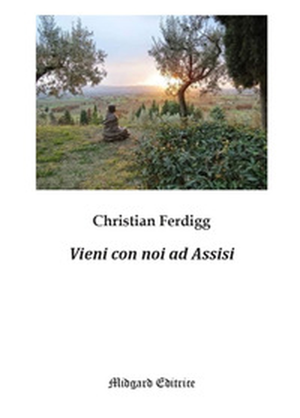 Vieni con noi ad Assisi - Librerie.coop