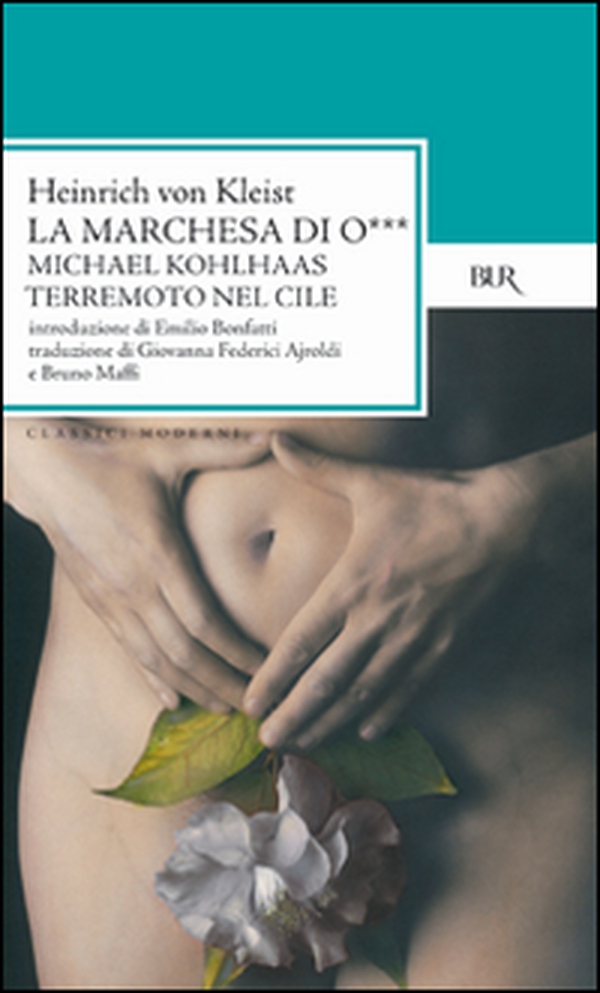 La marchesa di O.-Michael Kohlhaas-Terremoto di luce - Librerie.coop La marchesa di O.-Michael Kohlhaas-Terremoto di luce - Librerie.coop