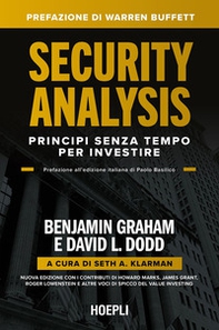 Security Analysis. Principi senza tempo per investire - Librerie.coop Security Analysis. Principi senza tempo per investire - Librerie.coop