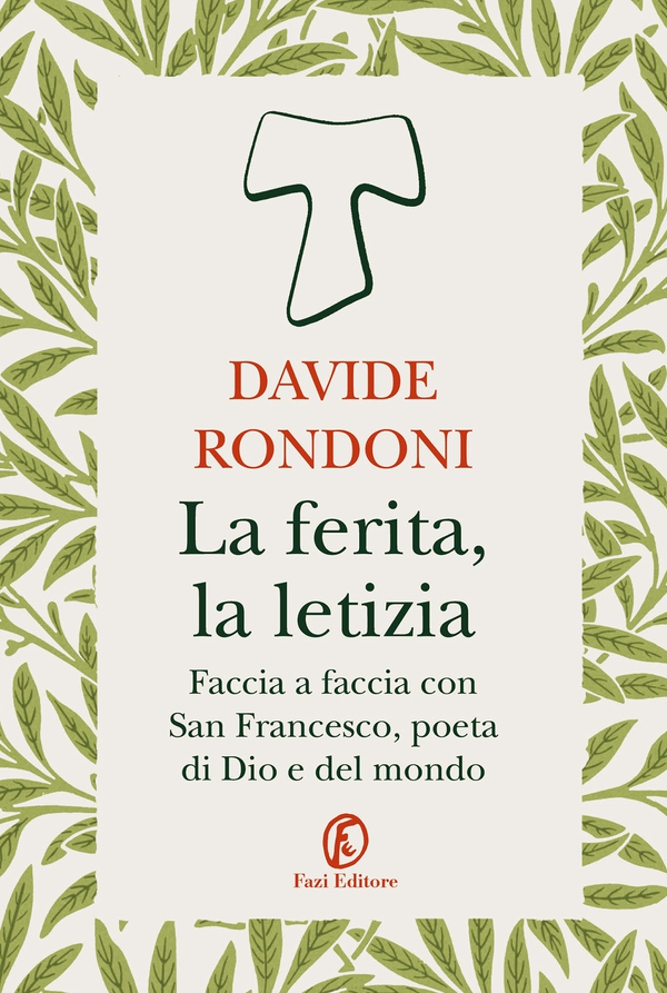La ferita, la letizia - Librerie.coop La ferita, la letizia - Librerie.coop