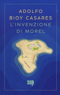 L'invenzione di Morel - Librerie.coop