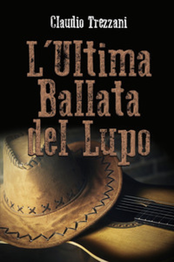L'ultima ballata del lupo - Librerie.coop L'ultima ballata del lupo - Librerie.coop