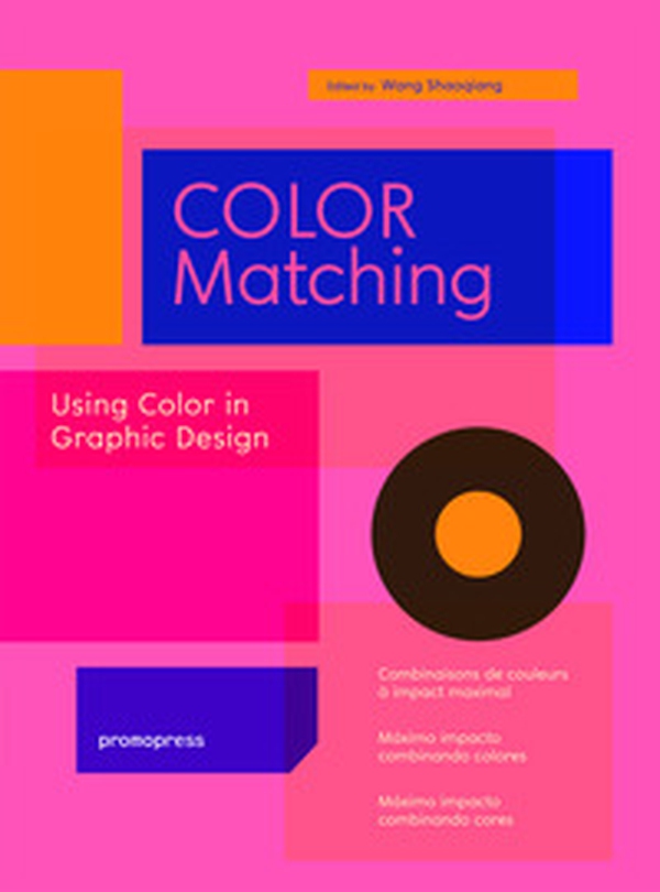 Color matching. Using colour in graphic design - Librerie.coop Color matching. Using colour in graphic design - Librerie.coop