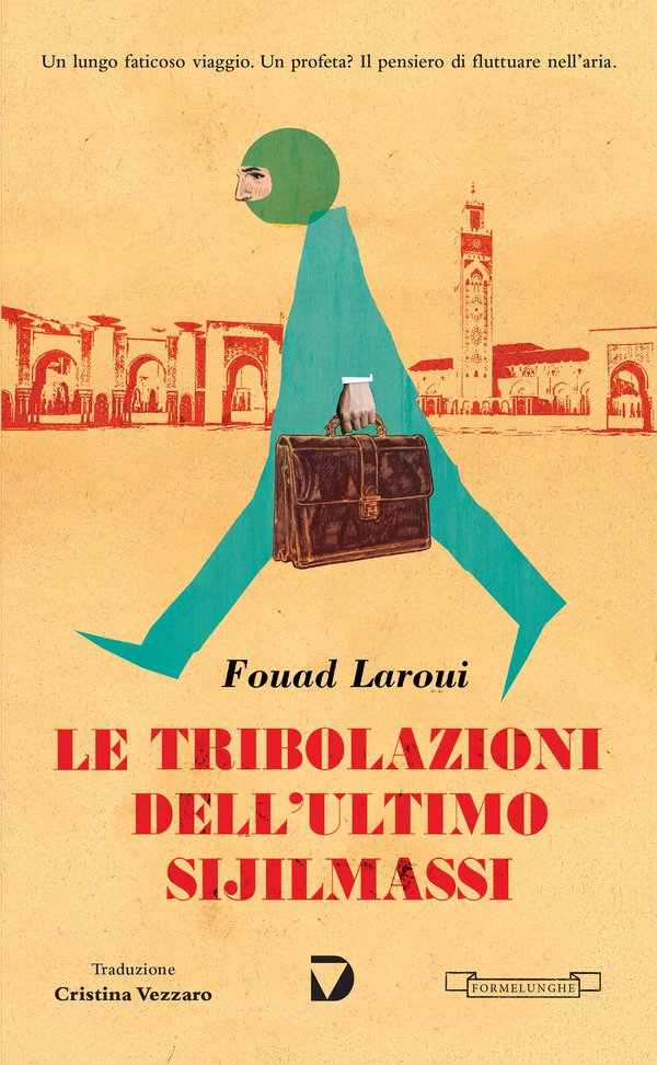 Le tribolazioni dell'ultimo Sijilmassi - Librerie.coop Le tribolazioni dell'ultimo Sijilmassi - Librerie.coop