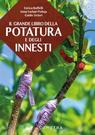 Il grande libro della potatura e degli innesti - Librerie.coop Il grande libro della potatura e degli innesti - Librerie.coop