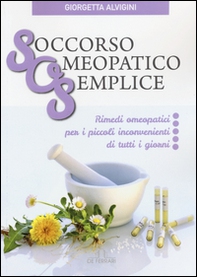 Soccorso Omeopatico Semplice - Librerie.coop