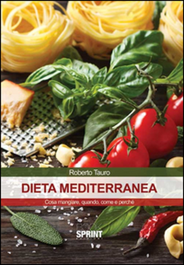 Dieta mediterranea - Librerie.coop Dieta mediterranea - Librerie.coop