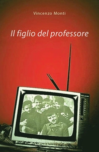 Il figlio del professore - Librerie.coop