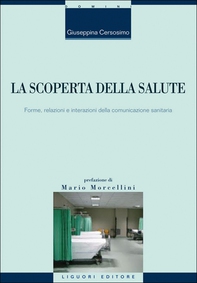 La scoperta della salute - Librerie.coop La scoperta della salute - Librerie.coop