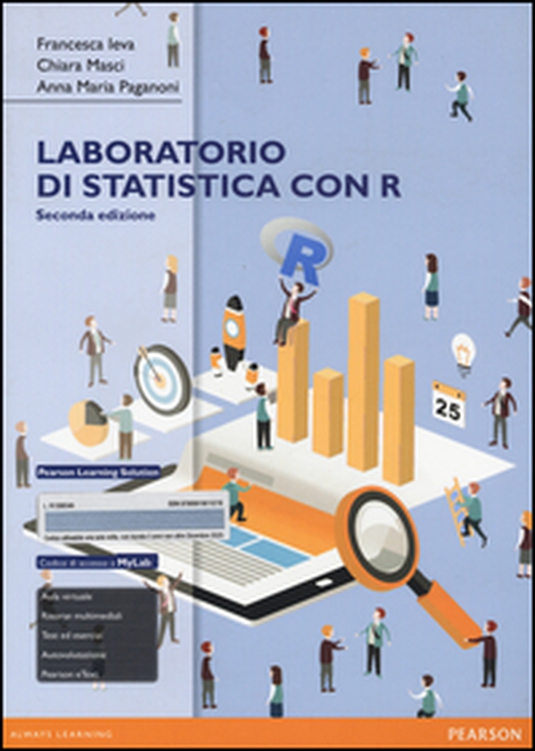 Laboratorio di statistica con R. Eserciziario. Ediz. mylab - Librerie.coop Laboratorio di statistica con R. Eserciziario. Ediz. mylab - Librerie.coop