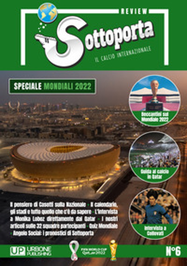 Sottoporta review. Il calcio internazionale - Librerie.coop Sottoporta review. Il calcio internazionale - Librerie.coop