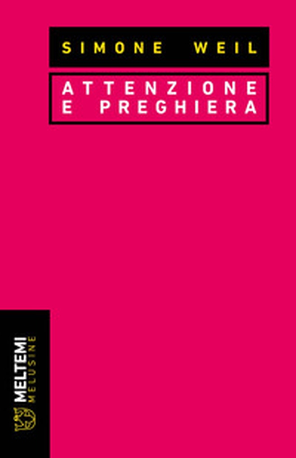 Attenzione e preghiera - Librerie.coop Attenzione e preghiera - Librerie.coop