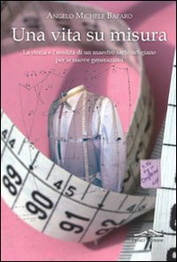 Una vita su misura - Librerie.coop