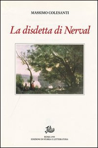 La disdetta di Nerval, con altri saggi e studi - Librerie.coop La disdetta di Nerval, con altri saggi e studi - Librerie.coop