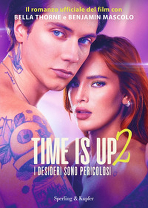 Time is up 2. I desideri sono pericolosi - Librerie.coop Time is up 2. I desideri sono pericolosi - Librerie.coop