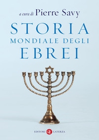 Storia mondiale degli ebrei - Librerie.coop