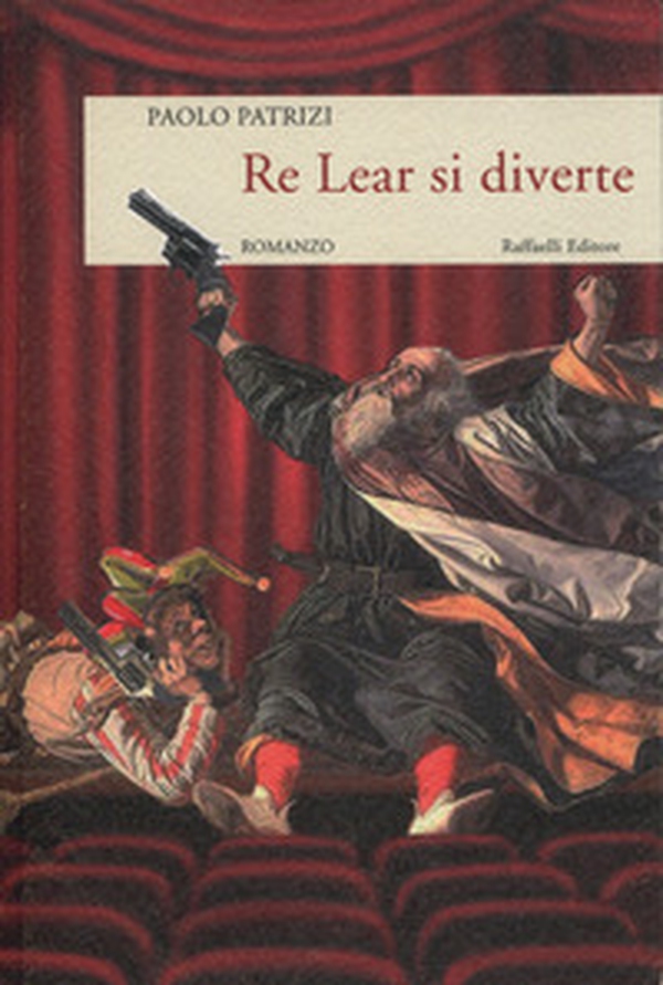 Re Lear si diverte - Librerie.coop Re Lear si diverte - Librerie.coop