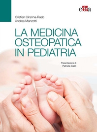 La medicina osteopatica in pediatria - Librerie.coop