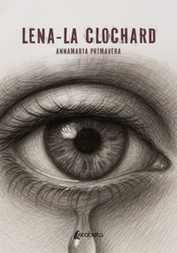 Lena la clochard - Librerie.coop Lena la clochard - Librerie.coop