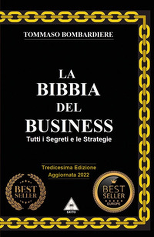 La bibbia del business. Tutti i segreti e le startegie - Librerie.coop La bibbia del business. Tutti i segreti e le startegie - Librerie.coop